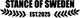 Stance of Sweden